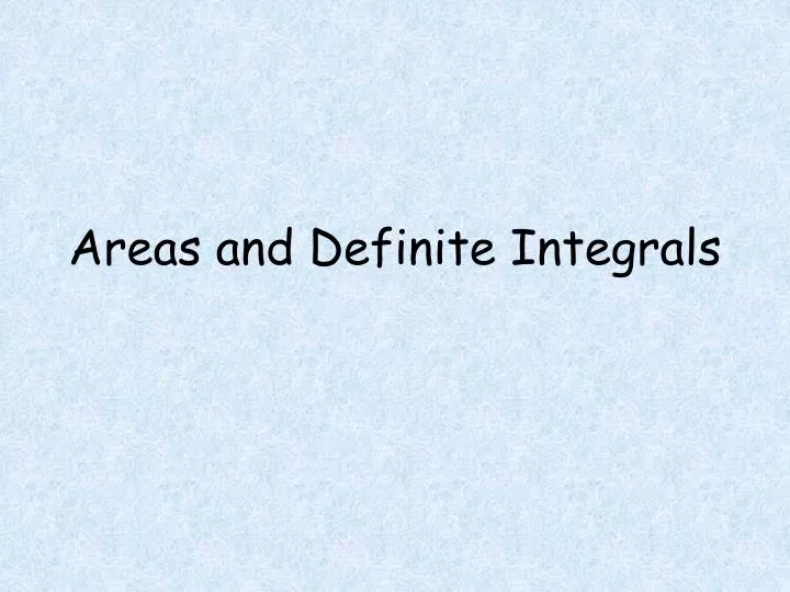 areas and definite integrals