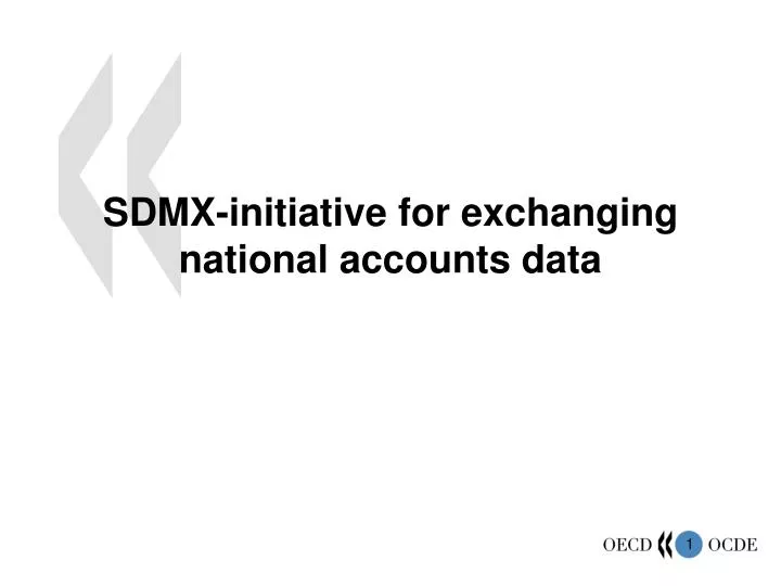 sdmx initiative for exchanging national accounts data