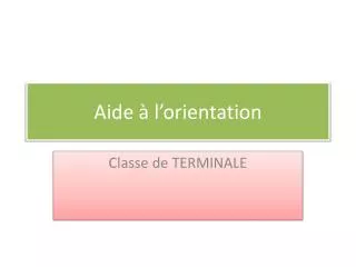 aide l orientation