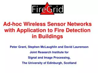 Ad-hoc Wireless Sensor Networks with Application to Fire Detection in Buildings