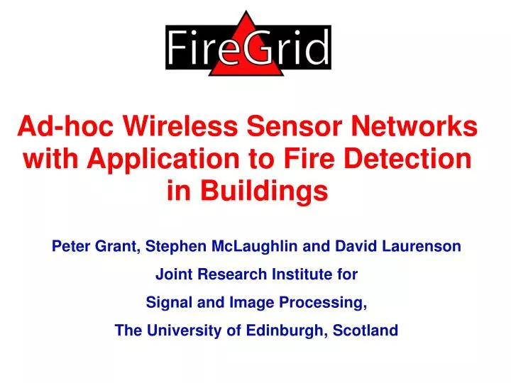 ad hoc wireless sensor networks with application to fire detection in buildings