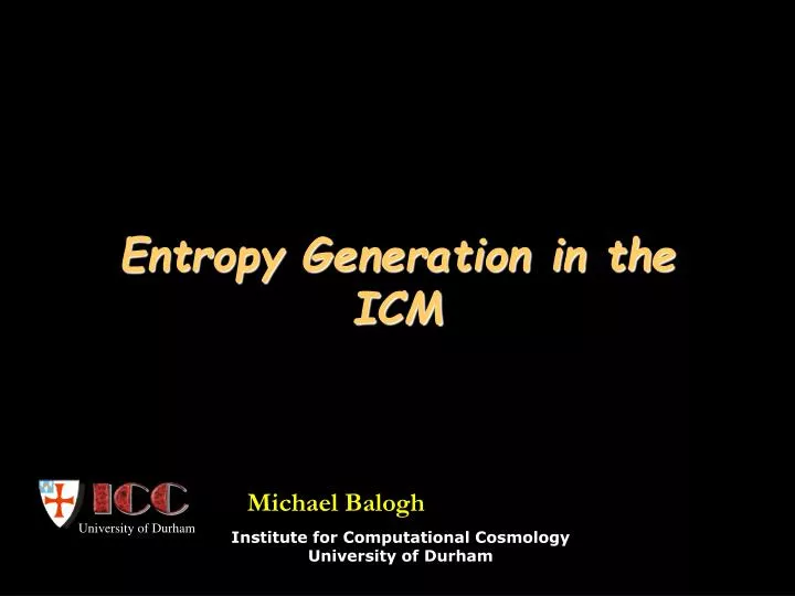 entropy generation in the icm