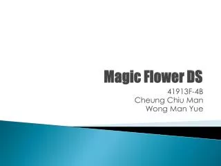 Magic Flower DS