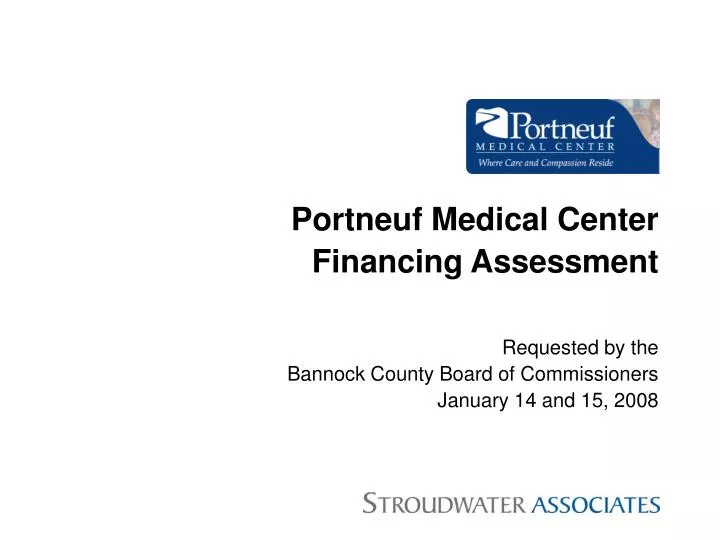 portneuf medical center financing assessment