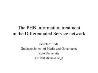 The PHB information treatment in the Differentiated Service network