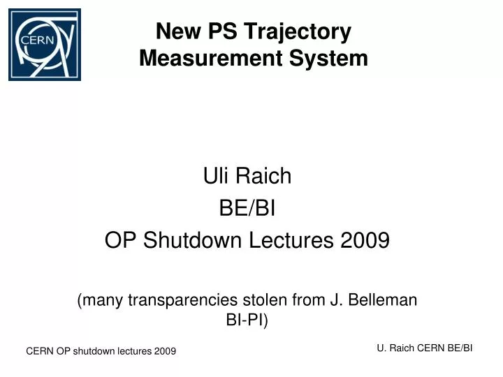 new ps trajectory measurement system