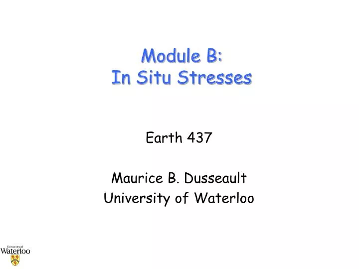 module b in situ stresses
