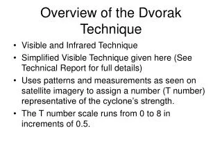 Overview of the Dvorak Technique