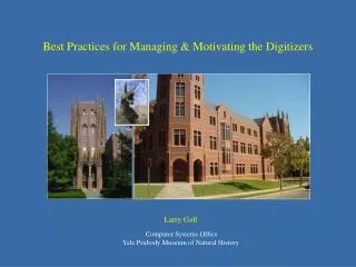 Best Practices for Managing &amp; Motivating the Digitizers