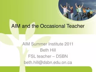 AIM and the Occasional Teacher