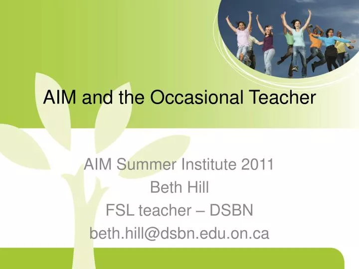 aim and the occasional teacher