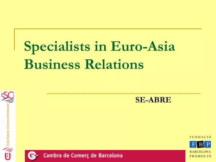 specialists in euro asia business relations