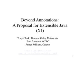 Beyond Annotations: A Proposal for Extensible Java (XJ)