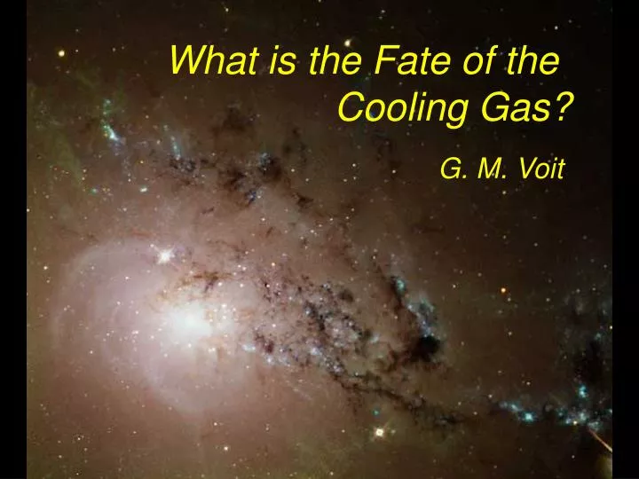 what is the fate of the cooling gas