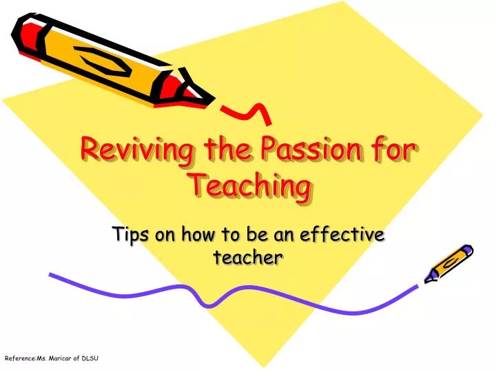 reviving the passion for teaching