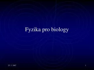 fyzika pro biology