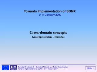 Cross-domain concepts Giuseppe Sindoni - Eurostat