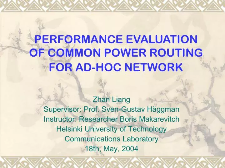 performance evaluation of common power routing for ad hoc network