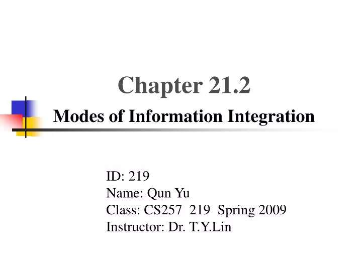 chapter 21 2 modes of information integration