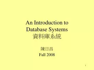 An Introduction to Database Systems ?????