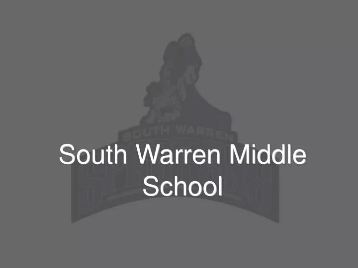 south warren middle school