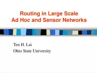 Routing in Large Scale Ad Hoc and Sensor Networks