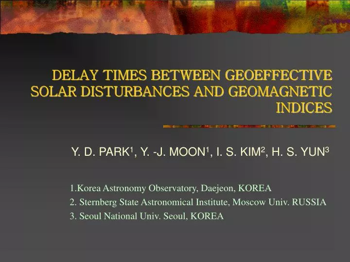 delay times between geoeffective solar disturbances and geomagnetic indices