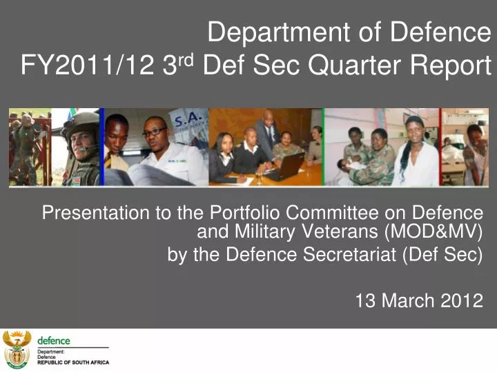 department of defence fy2011 12 3 rd def sec quarter report