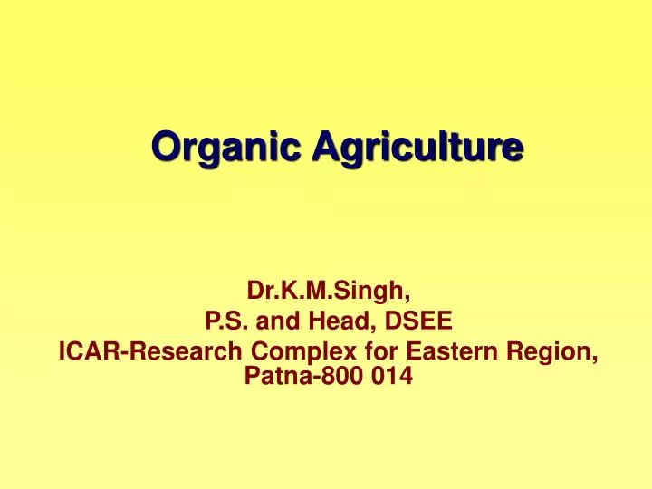 organic agriculture