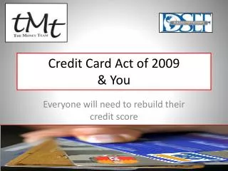 Credit Card Act of 2009 &amp; You