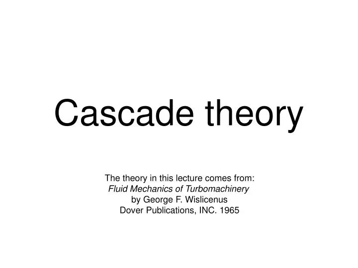 cascade theory