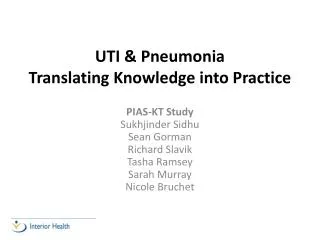 UTI &amp; Pneumonia Translating Knowledge into Practice