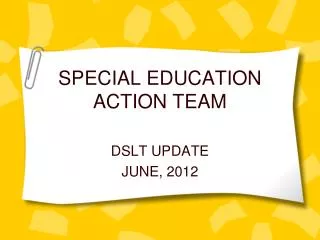 SPECIAL EDUCATION ACTION TEAM