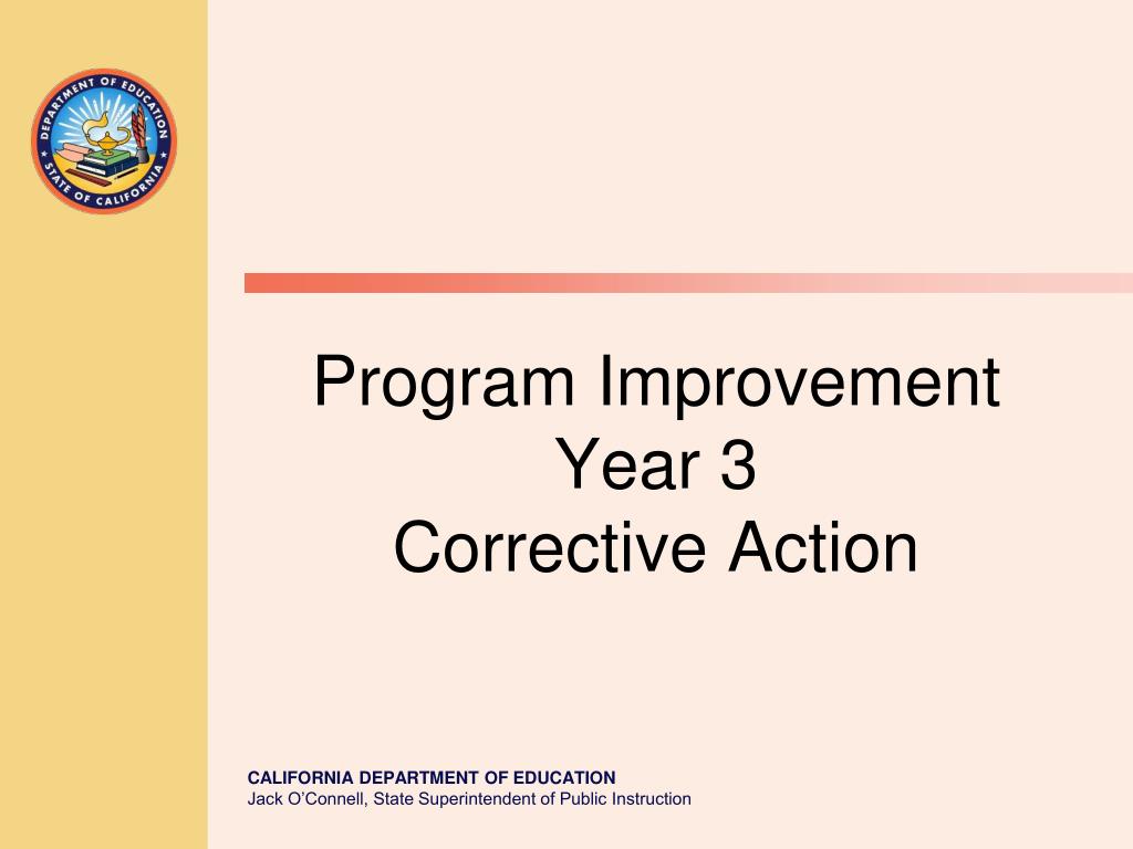 PPT - Program Improvement Year 3 Corrective Action PowerPoint ...