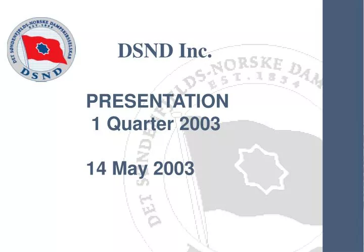 presentation 1 quarter 2003 14 may 2003