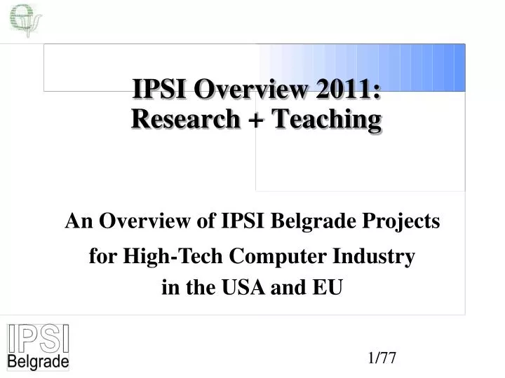 ipsi overview 2011 research teaching
