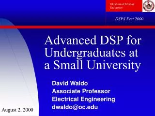 Advanced DSP for Undergraduates at a Small University