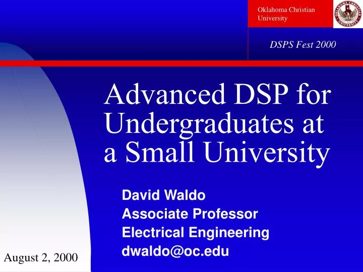 advanced dsp for undergraduates at a small university