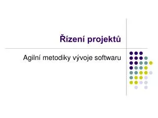agiln metodiky v voje softwaru