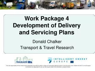 Work Package 4 Development of Delivery and Servicing Plans
