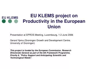 EU KLEMS project on Productivity in the European Union