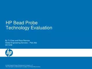 HP Bead Probe Technology Evaluation