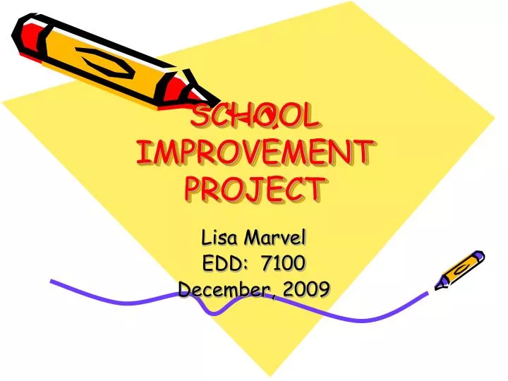 school improvement project