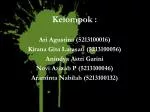 Kelompok : - slide 1