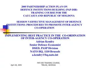 IMPLEMENTING BEST PRACTICE IN THE CO-ORDINATION OF INTER-AGENCY CO-OPERATION Adrian Kendry