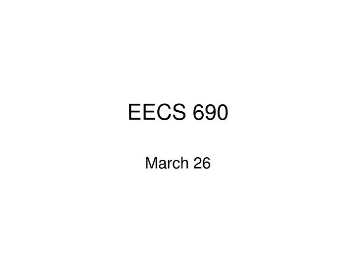 eecs 690