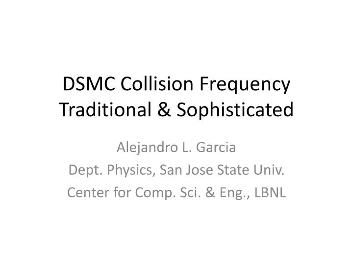 dsmc collision frequency traditional sophisticated