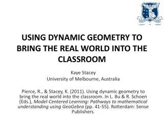 Using dynamic geometry to bring the real world into the classroom