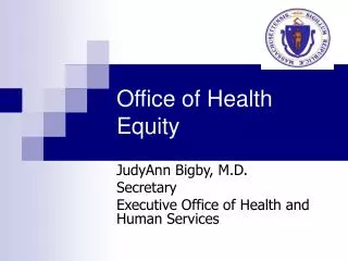 Office of Health Equity