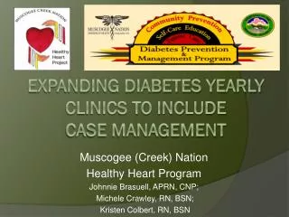 Expanding Diabetes Yearly Clinics to Include Case Management